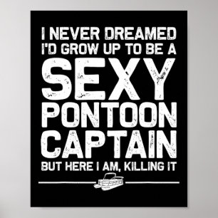 Best Pontoon Captain Art For Men Women Boating Pon Poster