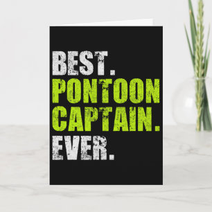 Best Pontoon Captain Ever Funny Boat Boating Gifts Card