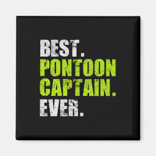 Best Pontoon Captain Ever Funny Boat Boating Gifts Magnet