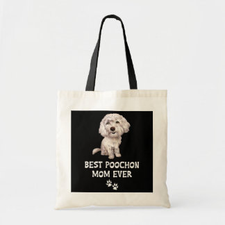 Best Poochon Mum Ever for Bichon Cross Poodle Tote Bag