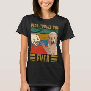 Best Poodle Dad Ever Retro Vintage Poodle Fathers T-Shirt
