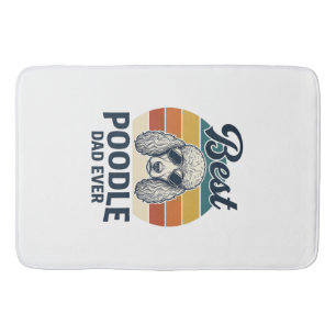Best Poodle Dad Ever Vintage Engraved Dog Shirt_1 Bath Mat