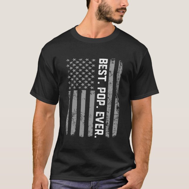 Best Pop Ever American Flag T-Shirt (Front)