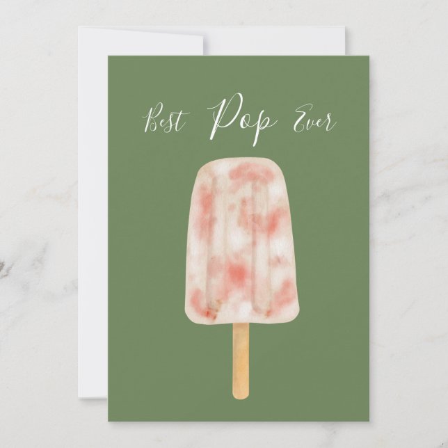 Best Pop Ever Funny Popsicle Father's Day Card (Front)
