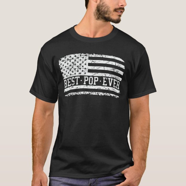 Best Pop Ever Us Flag Grandpa Fathers Day Gift T-Shirt (Front)