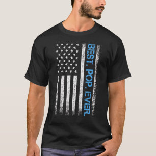 Best Pop Ever Vintage American Flag 1 T-Shirt