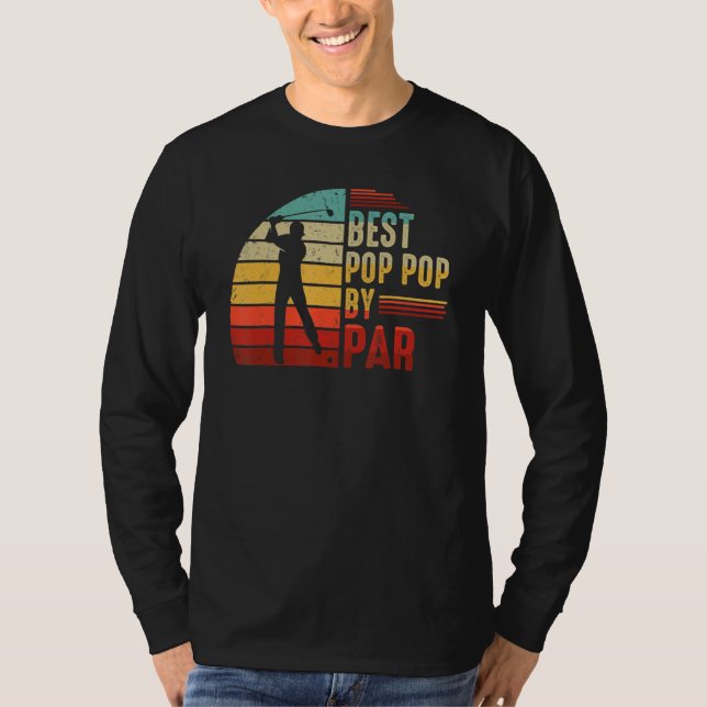 Best Pop Pop By Par Golf   Best Fathers Day Mens T-Shirt (Front)