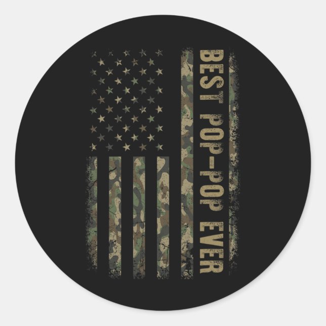 Best Pop Pop Ever Camouflage American Flag Father' Classic Round Sticker (Front)