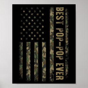 Best Pop Pop Ever Camouflage American Flag Father' Poster