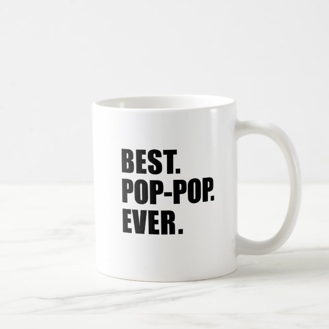 Best Pop-Pop Ever Grandfather Mug (Right)