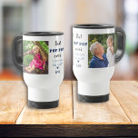 Best Pop Pop Ever Love You Most 2 Photo Travel Mug<br><div class="desc">Express how much you love your grandpa with affection.A photo mug with grandfather and grandkid pictures will fill his heart with happiness.</div>