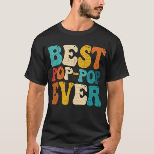 Best Pop-Pop Ever Vintage Grandpa Fathers Day Gift T-Shirt