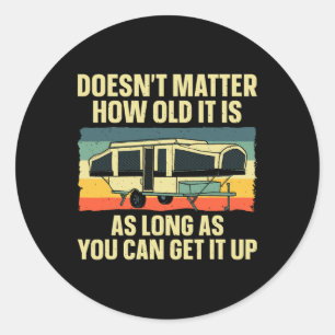 Best Pop Up Camper Art For Men Women Pop Up Traile Classic Round Sticker