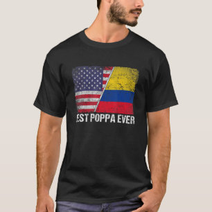 Best Poppa Ever  Father's Day Colombia Us Flag T-Shirt