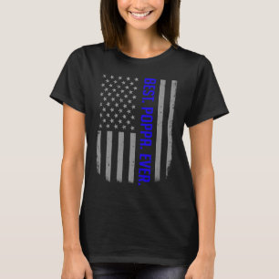 Best Poppa Ever US American Flag For Father's Da T-Shirt