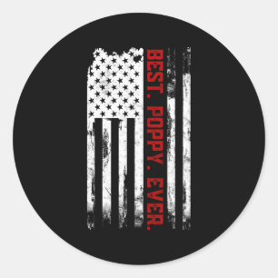 Best Poppy Ever American Usa Flag Father’S Day P Classic Round Sticker