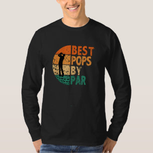 Best Pops By Par Golf Father s Day Golfing T-Shirt