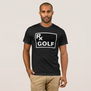 BEST Prescription - RX GOLF - SPORTS T-Shirt