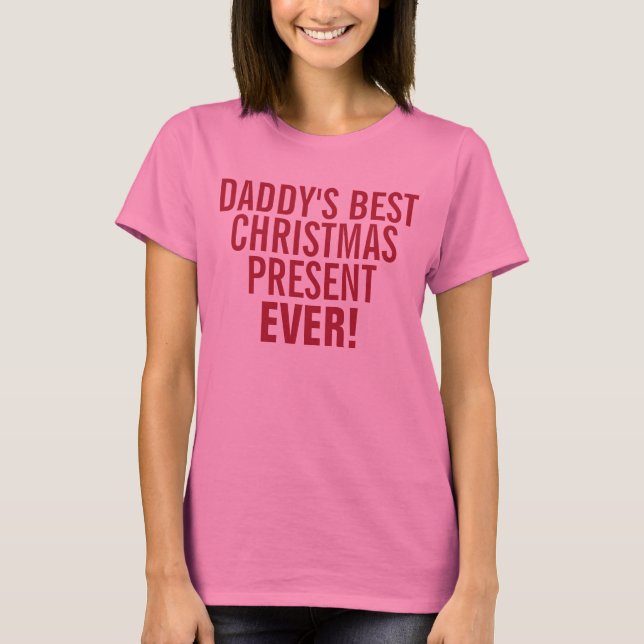 BEST PRESENT custom t-shirts (Front)