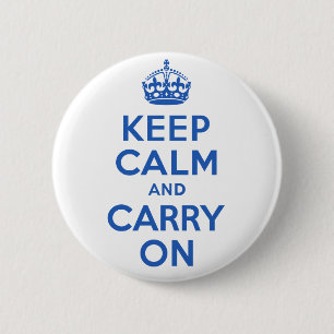 Best Price Keep Calm And Carry On Blue 6 Cm Round Badge