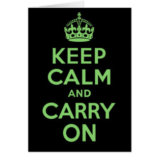 Best Price Keep Calm And Carry On Green