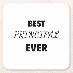 Best Principal Ever 2 Square Paper Coaster