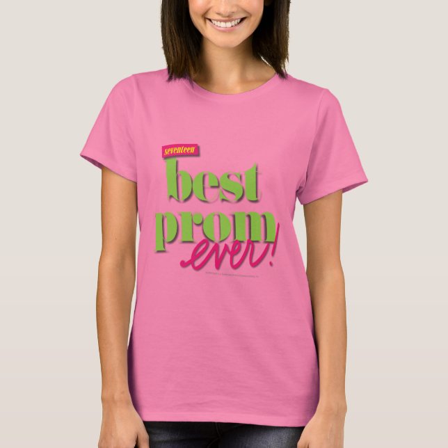 Best Prom Ever - Green T-Shirt (Front)