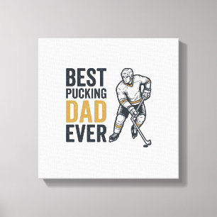 Best Pucking Dad Ever Hockey Dad Shirt Design_1 Canvas Print
