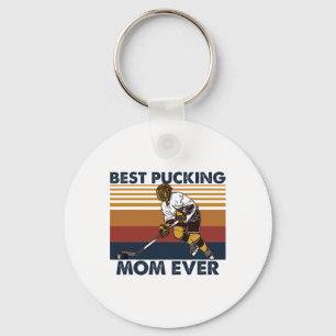 Best Pucking Mom Ever Funny Hockey Mom Saying Key Ring
