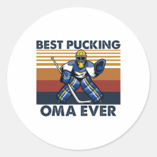 Best Pucking Oma Ever Funny Hockey Grandma Saying  Classic Round Sticker