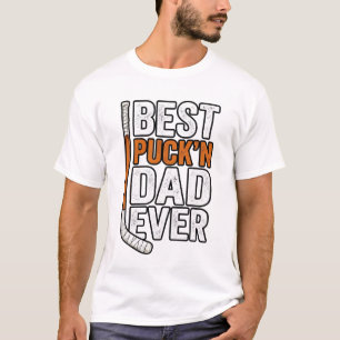 Best Puck'n Dad Ever Hockey Father Vector Design_1 T-Shirt