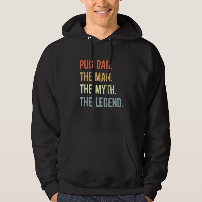Best Pug Dad  Dog Animal  Cute Man Myth Legend Hoodie (Front)