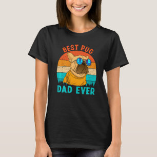 Best Pug Dad Ever Loves Doggies Retro Vintage Cute T-Shirt