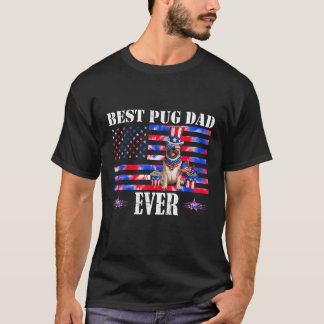 Best Pug Dad Ever Pug American Flag Tie Die T-Shirt