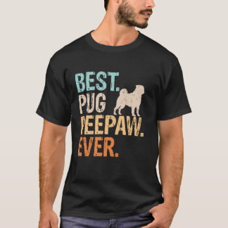 Best Pug Peepaw Ever Dog Lover Grandpa Funny Retro T-Shirt