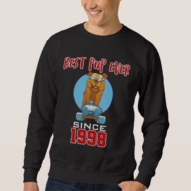 Best pup ever since 1998 sweatshirt (Front)