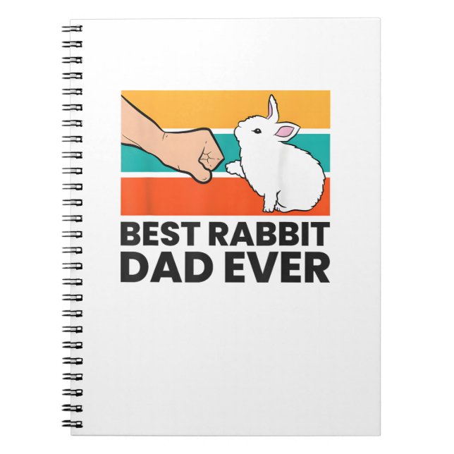 Best Rabbit Dad Ever Funny Rabbit Father Rabbit Bu Notebook (Front)