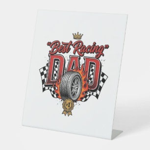 Best Racing Dad Vintage Tire Father’s Day Pedestal Sign