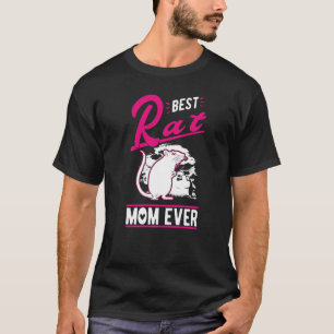 Best Rat Mum Ever   T-Shirt