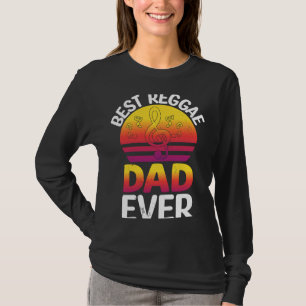 Best Reggae Dad Ever I Rasta I Rastafari I Jamaica T-Shirt
