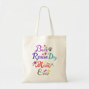 Best Rescue Dog Mum Ever Tote Bag Happy Rescue dog