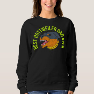 Best Rottweiler Dad Ever Classic Sweatshirt
