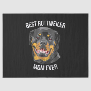 Best Rottweiler Mum Ever Womens Rottie Funny Lover Tissue Paper