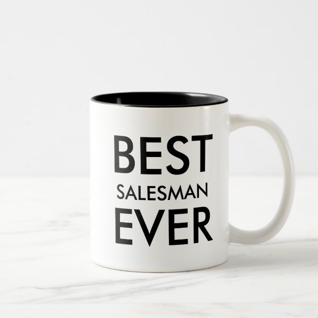 Best Salesman Ever | Office Gift to personalize Two-Tone Coffee Mug (Right)