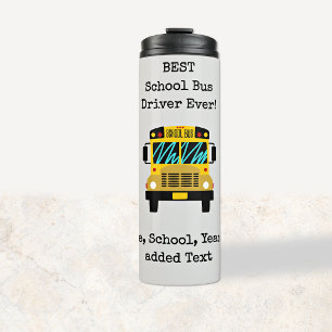 Best School Bus Driver Ever! Custom Text 16oz Thermal Tumbler