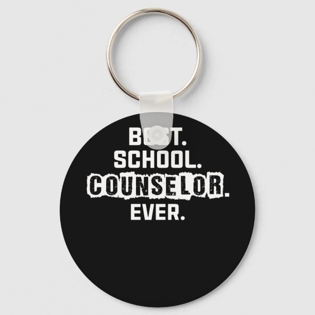 Best School Counsellor Ever Key Ring (Front)