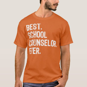 Best School Counselor Ever Funny GiftChristmas T-Shirt