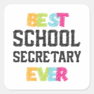 best school secretary ever square sticker