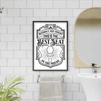 Best seat in the house funny bathroom humour Poste Poster