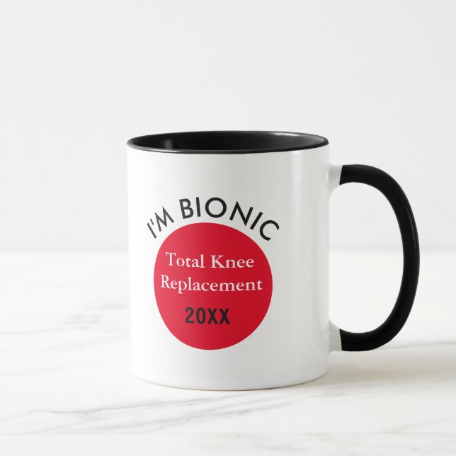 Best seller! I'm Bionic (knee replacement) mug (Right)